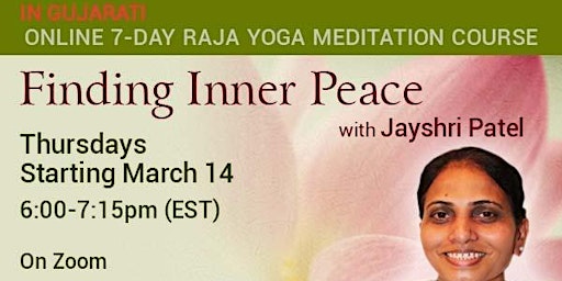 Primaire afbeelding van GUJARATI Raja Yoga Meditation 7-Day Course (Online only)