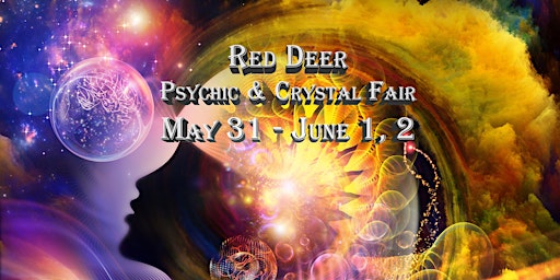 Imagem principal do evento Red Deer Psychic & Crystal Fair