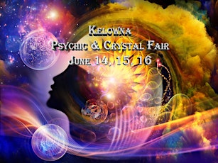 Kelowna Psychic & Crystal Fair