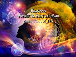 Primaire afbeelding van Kelowna Psychic & Crystal Fair