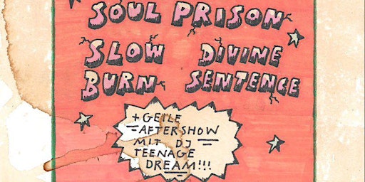 Primaire afbeelding van Soulprison + Slow Burn + Divine Sentence