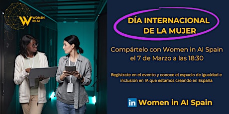 Comparte con Women in AI Spain el Día Internacional de la Mujer primary image