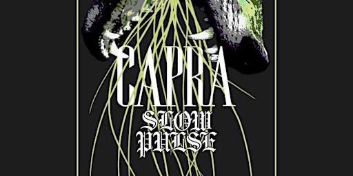 Nothing Less Booking Presents: Capra in Los Angeles primary image
