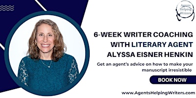 6-Week Writer Coaching with Literary Agent Alyssa Eisner Henkin primary image