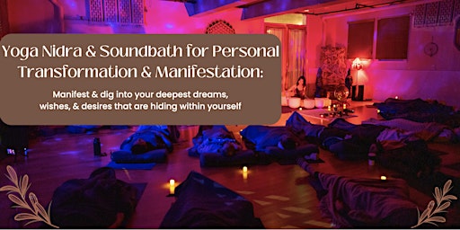 Image principale de Yoga Nidra & Soundbath for Personal Transformation & Manifestation