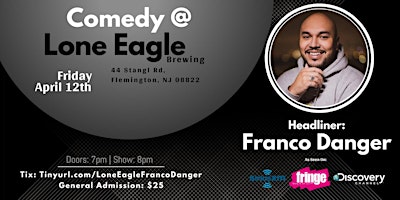 Imagem principal do evento Comedy at Lone Eagle Brewing with Franco Danger!