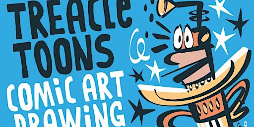 TREACLE-Toons! Cartoon-art workshop on Sunday 31st MARCH 2024! primary image