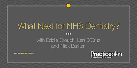 What Next for NHS Dentistry? - Chelmsford primary image
