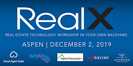 REALx Workshop Aspen powered by Xplode Conference primary image