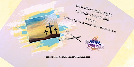 He is Risen, Paint Night