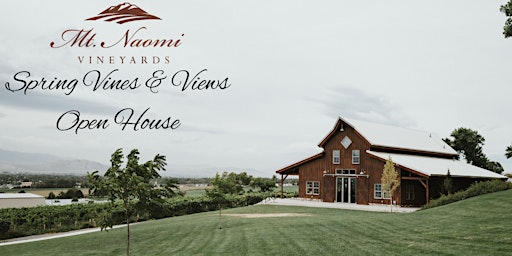 Hauptbild für Mt Naomi Vineyards Spring Vines & Views Open House