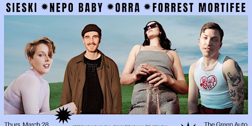 Image principale de SIESKI, ORRA, Nepo Baby, Forrest Mortifee