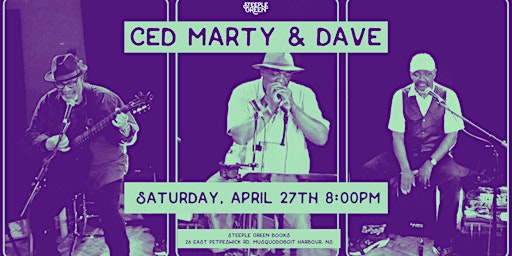 Imagem principal do evento Ced Marty & Dave at Steeple Green