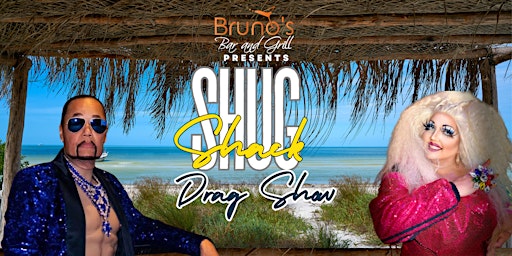 Imagem principal do evento The Shug Shack Drag Show