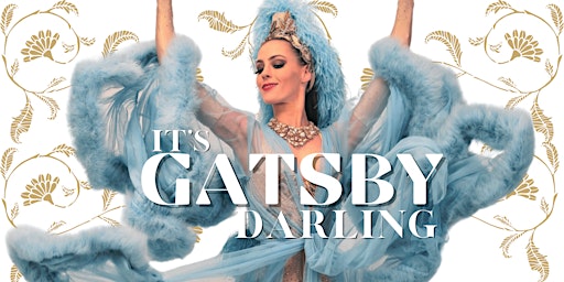 Imagem principal do evento "It's Gatsby Darling" Burlesque Show