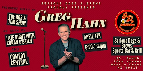 THURSDAY STARTS THE WEEKEND COMEDY W/ GREG HAHN