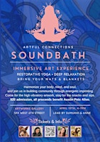 ARTFUL CONNECTIONS | SOUNDBATH & YOGA | IMMERSIVE ART EXPERIENCE primary image