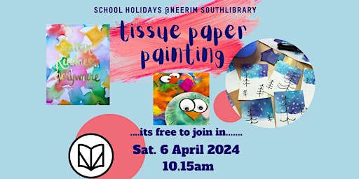 Imagem principal do evento Tissue Paper Painting @ Neerim South Library