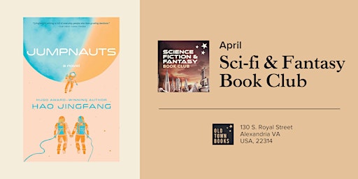 Hauptbild für April Sci-fi/Fantasy Book Club: Jumpnauts by Hao Jingfang