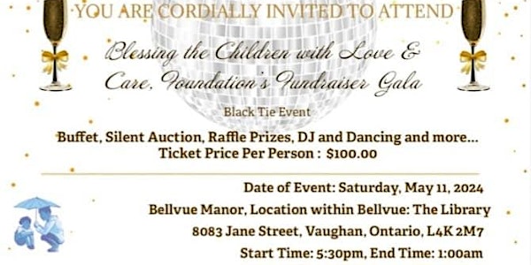 Fundraiser Gala, Blessing the Children with Love and Care, Foundation