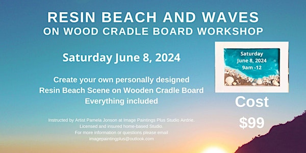 Resin Beach and Waves on Wood Workshop - Adult Beginner