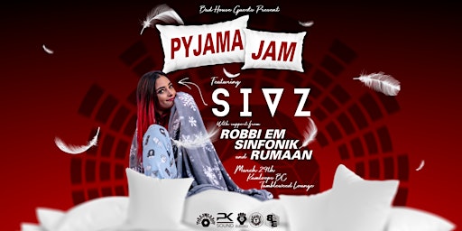 Bad House Guests & Sivz Present: Pyjama Jam primary image