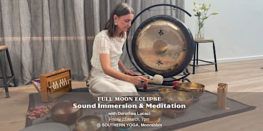 Imagem principal de FULL MOON ECLIPSE: Sound Immersion & Guided Meditation (Moorabbin, Vic)