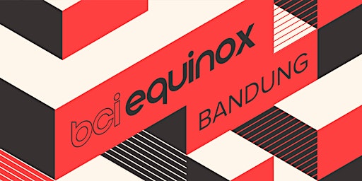 Primaire afbeelding van BCI Equinox Bandung 2024