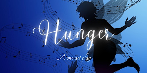 Imagem principal do evento Hunger: A One-Act Play
