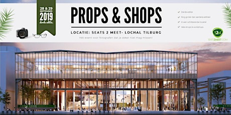 Primaire afbeelding van Props en Shops 2019 LocHal Tilburg