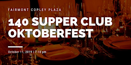 140 Supper Club Dinner: OKTOBERFEST primary image