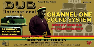 Primaire afbeelding van Channel One Sound System: Philadelphia Dub International  : Session 8