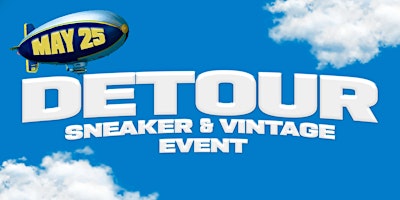 Hauptbild für Detour Sneaker & Vintage Event