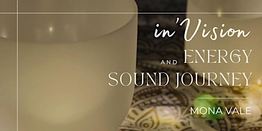 Imagem principal do evento In'Vision Energy and Sound Bath Experience - MONA VALE