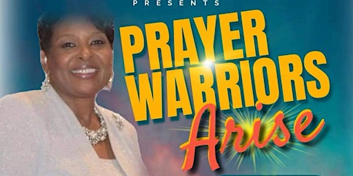 Imagem principal do evento Prayer Warriors Arise