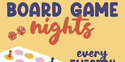 Primaire afbeelding van Board Game Nights!