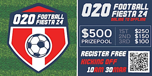 Imagem principal do evento O2O Football Fiesta 2024 - Online to Offline EAFC24 &  Futsal Tournament