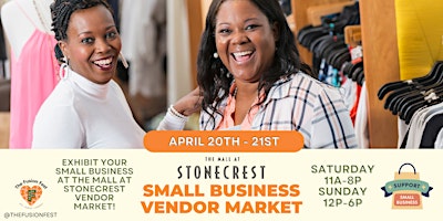Primaire afbeelding van Stonecrest Mall Small Business Vendor Market (April 20th - 21st)