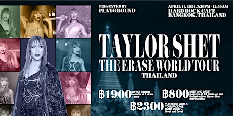 Taylor Shet | The Erase Tour Bangkok, Thailand (Dinner Party)