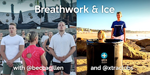 Imagem principal do evento Breathwork & Ice with @beccagillen and @xtraclubs