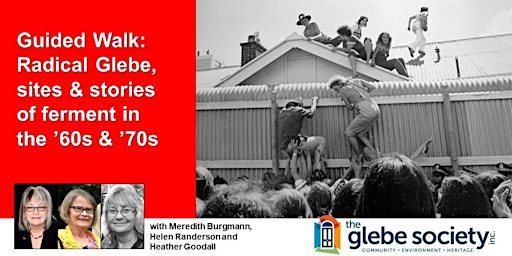 Image principale de Guided Walk: Radical Glebe, sites & stories of ferment in the '60s & '70s