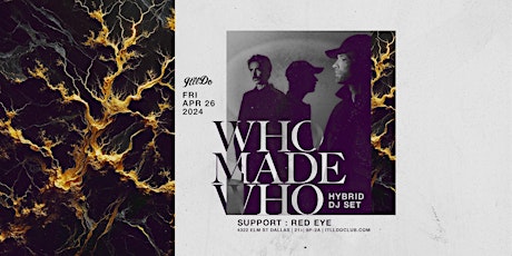 WhoMadeWho (hybrid dj set)  at It'll Do Club primary image