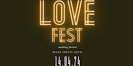 Love Fest - Wedding Festival