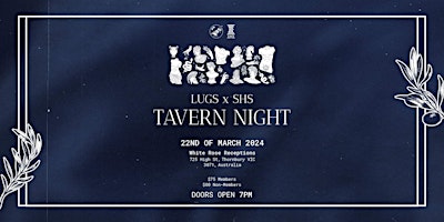 LUGS x SHS Tavern Night 2024 primary image