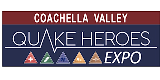 Imagen principal de Coachella Valley Quake Heroes Expo
