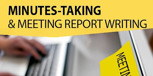 Immagine principale di Live Seminar: Minutes-Taking & Meeting Report Writing 