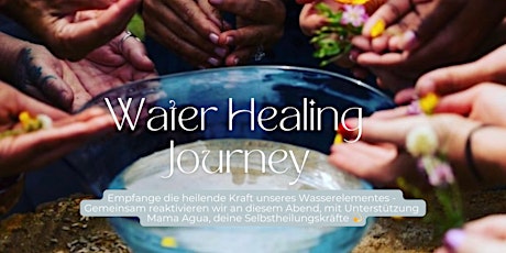 Water Healing Journey