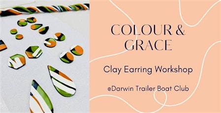 Primaire afbeelding van Colour & Grace Clay Earring Workshop @The Trailer Boat Club