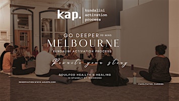 Imagem principal de KAP NEW Moon Go Deeper  - Kundalini Activation Process (Melbourne)