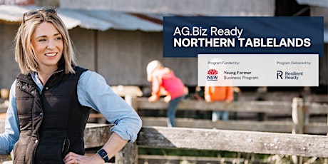 Online Workshop 2: AG.Biz Ready - Northern Tablelands